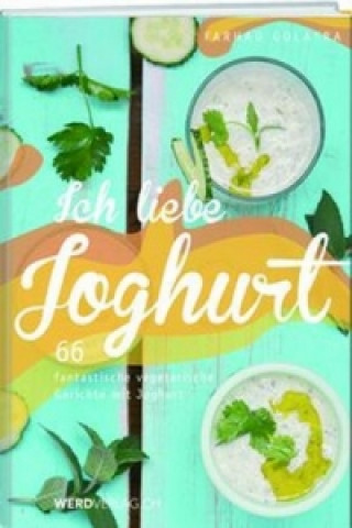 Ich liebe Joghurt