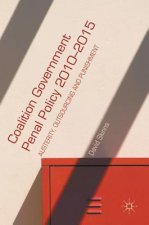 Coalition Government Penal Policy 2010-2015