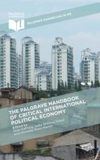 Palgrave Handbook of Critical International Political Economy