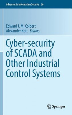 Cyber-security of SCADA and Other Industrial Control Systems