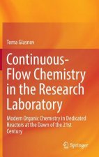 Continuous-Flow Chemistry in the Research Laboratory