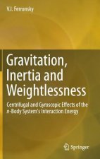Gravitation, Inertia and Weightlessness
