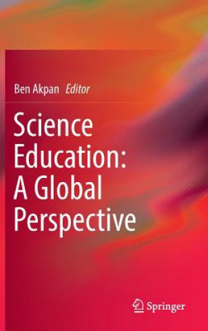 Science Education: A Global Perspective