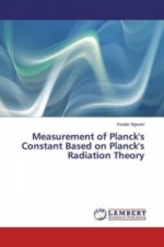 Measurement of Planck's Constant Based on Planck's Radiation Theory