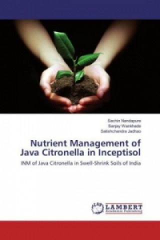 Nutrient Management of Java Citronella in Inceptisol