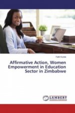 Affirmative Action, Women Empowerment in Education Sector in Zimbabwe