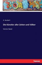Kunstler aller Zeiten und Voelker