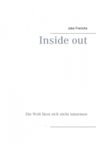 Inside out
