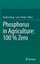 Phosphorus in Agriculture: 100 % Zero