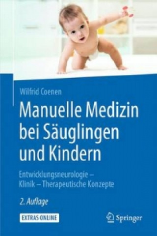Manuelle Medizin bei Sauglingen und Kindern