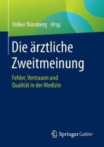 Die arztliche Zweitmeinung