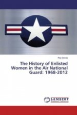 The History of Enlisted Women in the Air National Guard: 1968-2012