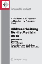 Bildverarbeitung fur die Medizin 2016