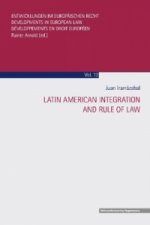 Latin American Integration and Rule of Law
