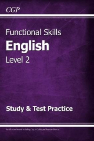 Functional Skills English Level 2 - Study & Test Practice