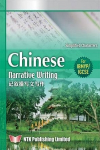 Chinese Narrative Writing