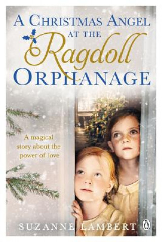 Christmas Angel at the Ragdoll Orphanage