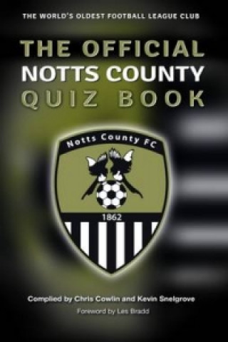 Official Notts County Quiz Book