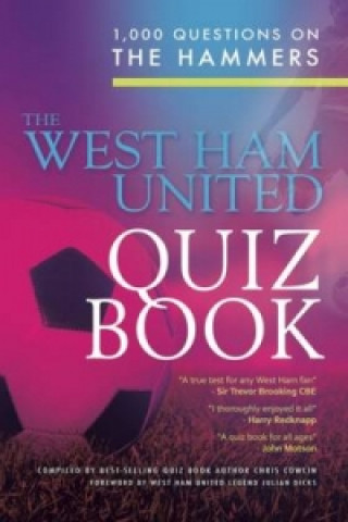 Ultimate West Ham Quiz Book