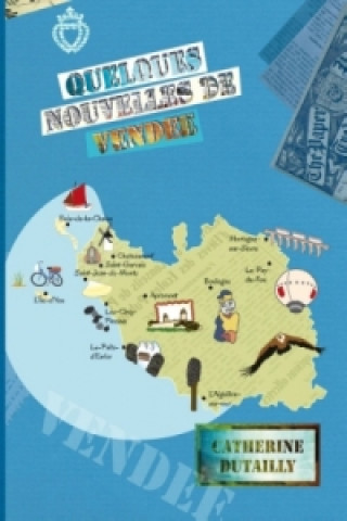 Quelques nouvelles de vendée