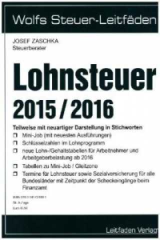 Lohnsteuer 2015 / 2016, Wolfs Steuer-Leitfäden