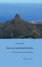 Reise ins spirituelle Afrika