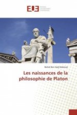 Les naissances de la philosophie de Platon