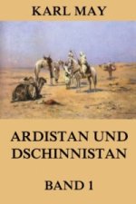 Ardistan und Dschinnistan, Band 1