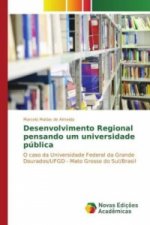 Desenvolvimento Regional pensando um universidade pública
