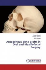 Autogenous Bone grafts in Oral and Maxillofacial Surgery