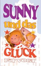 Sunny und das Gluck