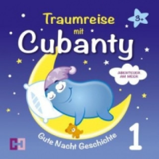 Traumreise mit Cubanty - Meeresrauschen, Audio-CD