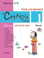 Chinois Facile Pour Les Enfants Vol.1 - Manuel (Chinois Simp