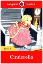 Ladybird Readers Level 1 - Cinderella (ELT Graded Reader)