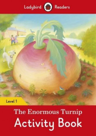Enormous Turnip Activity Book - Ladybird Readers Level 1