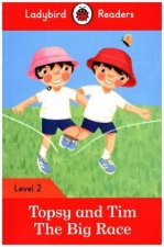 Topsy and Tim: The Big Race - Ladybird Readers Level 2