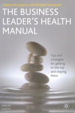 The Business Leader's Health Manual