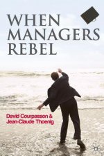 When Managers Rebel