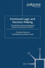 Emotional Logic and Decision Making