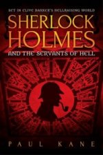 Sherlock Holmes and the Servants of Hell