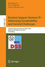 Decision Support Systems VI - Addressing Sustainability and Societal Challenges