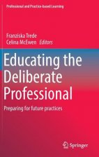 Educating the Deliberate Professional