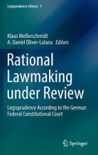 Rational Lawmaking under Review