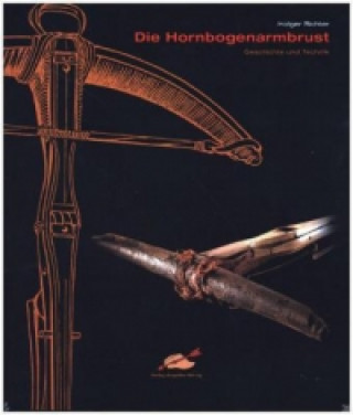 Die Hornbogenarmbrust