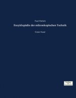 Enzyklopadie der mikroskopischen Technik