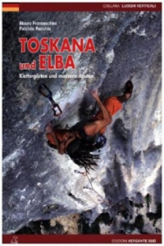 Toskana und Elba