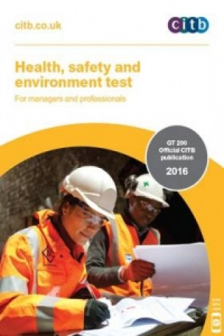 Health, Safety and Environment Test for Managers and Professionals: GT 200