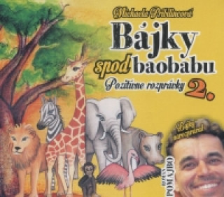 Bájky spod baobabu - Pozitívne rozprávky 2 - CD