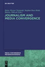 Journalism and Media Convergence