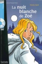 La nuit blanche de Zoé, m. Audio-CD